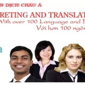 Công Ty Dịch thuật và Phiên Dịch Châu Á cung cấp những dịch vụ nào?